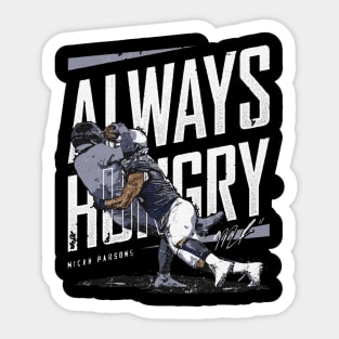 Micah Parsons Dallas Always Hungry Sticker